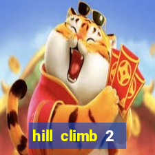 hill climb 2 dinheiro infinito